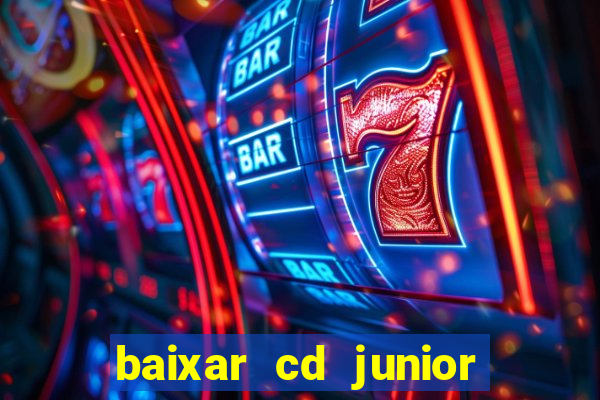 baixar cd junior marques 2024